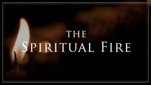 POK - Chapter 13 -The-Spiritual-Fire - NEW
