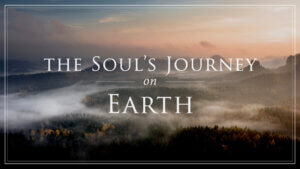 POK - Chapter 3 - The-Souls-Journey-on-Earth - NEW
